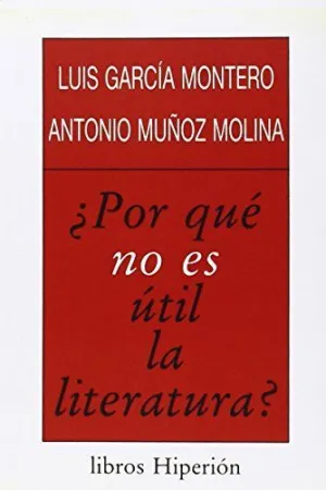 POR QUE NO ES UTIL LA LITERATURA?