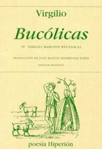 BUCOLICAS (P. VERGILI MARONIS BVCOLICA) (ED. BILINGÜE)