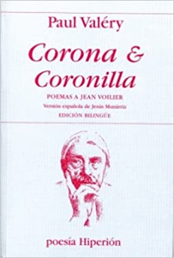 CORONA & CORONILLA: POEMAS A JEAN VOILIER (ED. BILINGÜE)