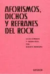 AFORISMOS DICHOS Y REFRANES DEL ROCK