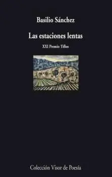 LAS ESTACIONES LENTAS