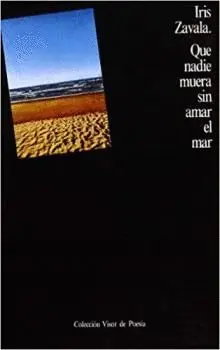 QUE NADIE MUERA SIN AMARA EL MAR