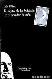 EL PAYASO DE LAS BOFETADAS Y EL PESCADOR DE CAÑA
