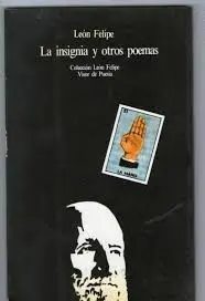 LA INSIGNIA Y OTROS POEMAS