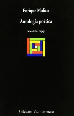 ANTOLOGIA POETICA (E. MOLINA)