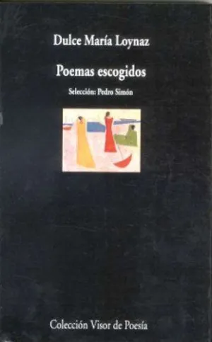 POEMAS ESCOGIDOS (D.M. LOYNAZ)