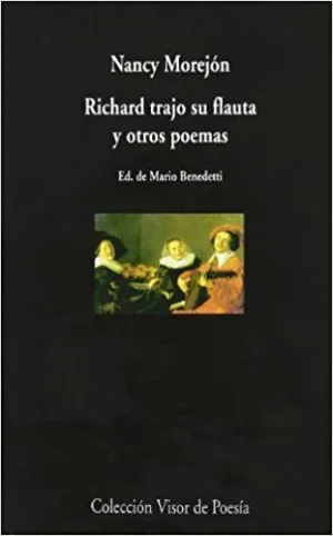 RICHARD TRAJO SU FLAUTA Y OTROS POEMAS