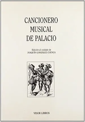 CANCIONERO MUSICAL DE PALACIO