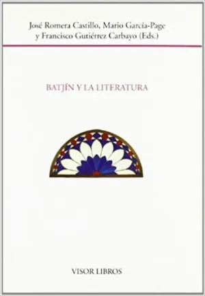 BAJTIN Y LA LITERATURA