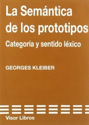 LA SEMANTICA DE LOS PROTOTIPOS