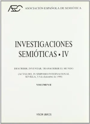 INVESTIGACIONES SEMIOTICAS (2 VOL.) INVESTIGACIONES SEMIOTICAS (2 VOL.)