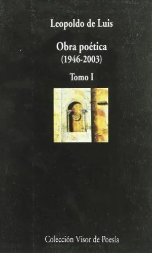 OBRA POETICA (L. DE LUIS) TOMO I