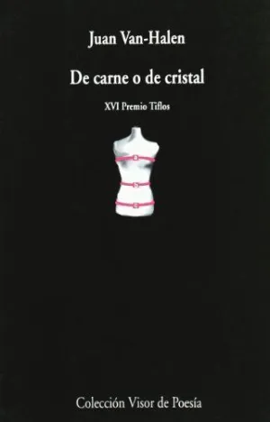 DE CARNE O DE CRISTAL