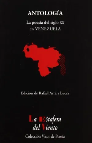 POESIA VENEZOLANA: ANTOLOGIA DEL SIGLO XX EN VENEZUELA