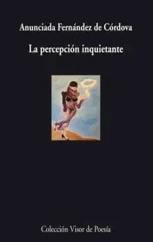 LA PERCEPCION INQUIETANTE