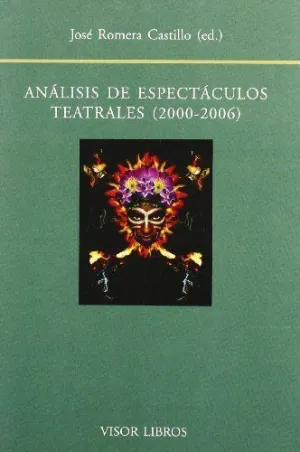 ANALISIS DE  ESPECTACULOS TEATRALES (2000-2006)