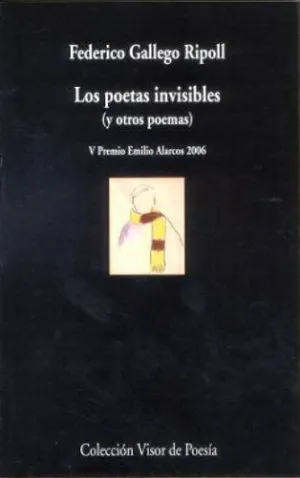 LOS POETAS INVISIBLES Y OTROS POEMAS