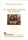 LA SAGRADA CRIPTA DE POMBO
