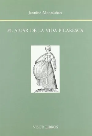 AJUAR DE LA VIDA PICARESCA