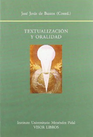 TEXTUALIZACION Y ORALIDAD