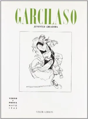 JUVENTUD CREADORA (GARCILASO)