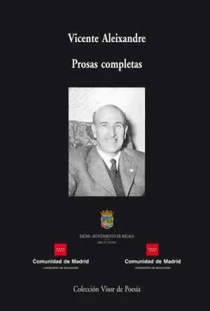 PROSAS COMPLETAS. (V. ALEIXANDRE)