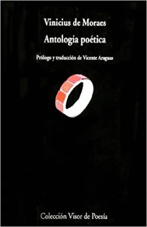 ANTOLOGIA POETICA (VINICIUS DE)