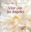VIVIR CON LOS ANGELES VIVIR CON LOS ANGELES