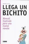 LLEGA UN BICHITO