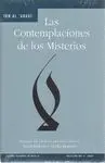 LAS CONTEMPLACIONES DE LOS MISTERIOS LAS CONTEMPLACIONES DE LOS MISTERIOS