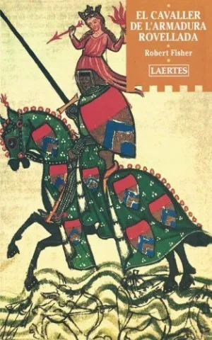 CAVALLER DE L'ARMADURA ROVELLADA, EL