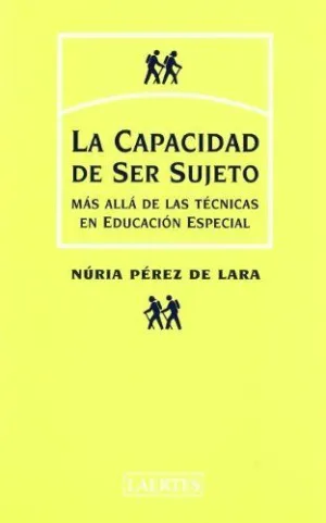 LA CAPACIDAD DE SER SUJETO