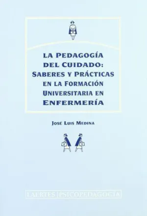 LA PEDAGOGIA DEL CUIDADO