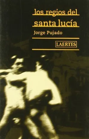 LOS REGIOS DEL SANTA LUCIA