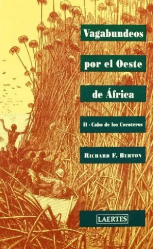 VAGABUNDEOS POR EL OESTE DE AFRICA. II: CABO DE LOS COCOTEROS.