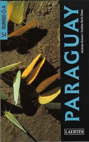 PARAGUAY (RUMBO A..)