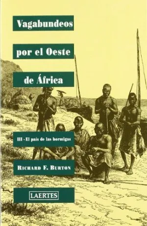 VAGABUNDEOS POR EL OESTE DE AFRICA. III: <BR>