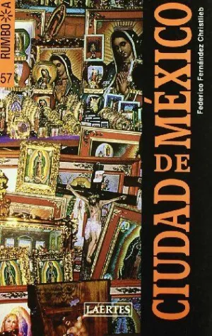 CIUDAD DE MEXICO (RUMBO A..)