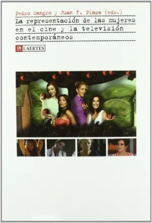 REPRESENTACION DE LAS MUJERES EN EL CINE Y LA TELEVISION CONTEMPORANEOS