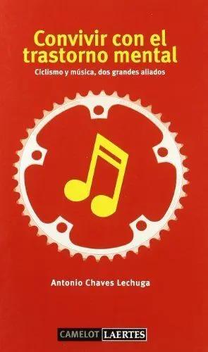 CONVIVIR CON EL TRASTORNO MENTAL: CICLISMO Y MÚSICA, DOS GRANDES ALIADOS.