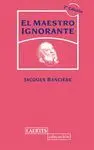 EL MAESTRO IGNORANTE