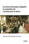 LA JOVEN EUROPA Y ESPAÑA: LA CUESTIÓN DEL 
