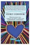 VIVIR Y CONVIVIR: ORIENTACIONES PARA FAMILIAS DE NIÑOS Y NIÑAS CON CARDIOPATÍA CONGÉNITA