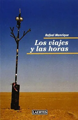 VIAJES Y LAS HORAS, LOS
