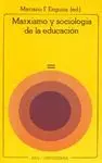 MARXISMO Y SOCIOLOGIA DE LA EDUCACION