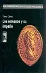 LOS ROMANOS Y SU IMPERIO