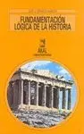 FUNDAMENTACION LOGICA DE LA HISTORIA