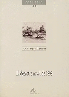 EL DESASTRE NAVAL DE 1898