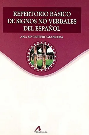 REPERTORIO BÁSICO DE SIGNOS NO VERBALES DEL ESPAÑOL