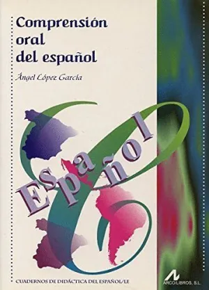 COMPRENSIÓN ORAL DEL ESPAÑOL